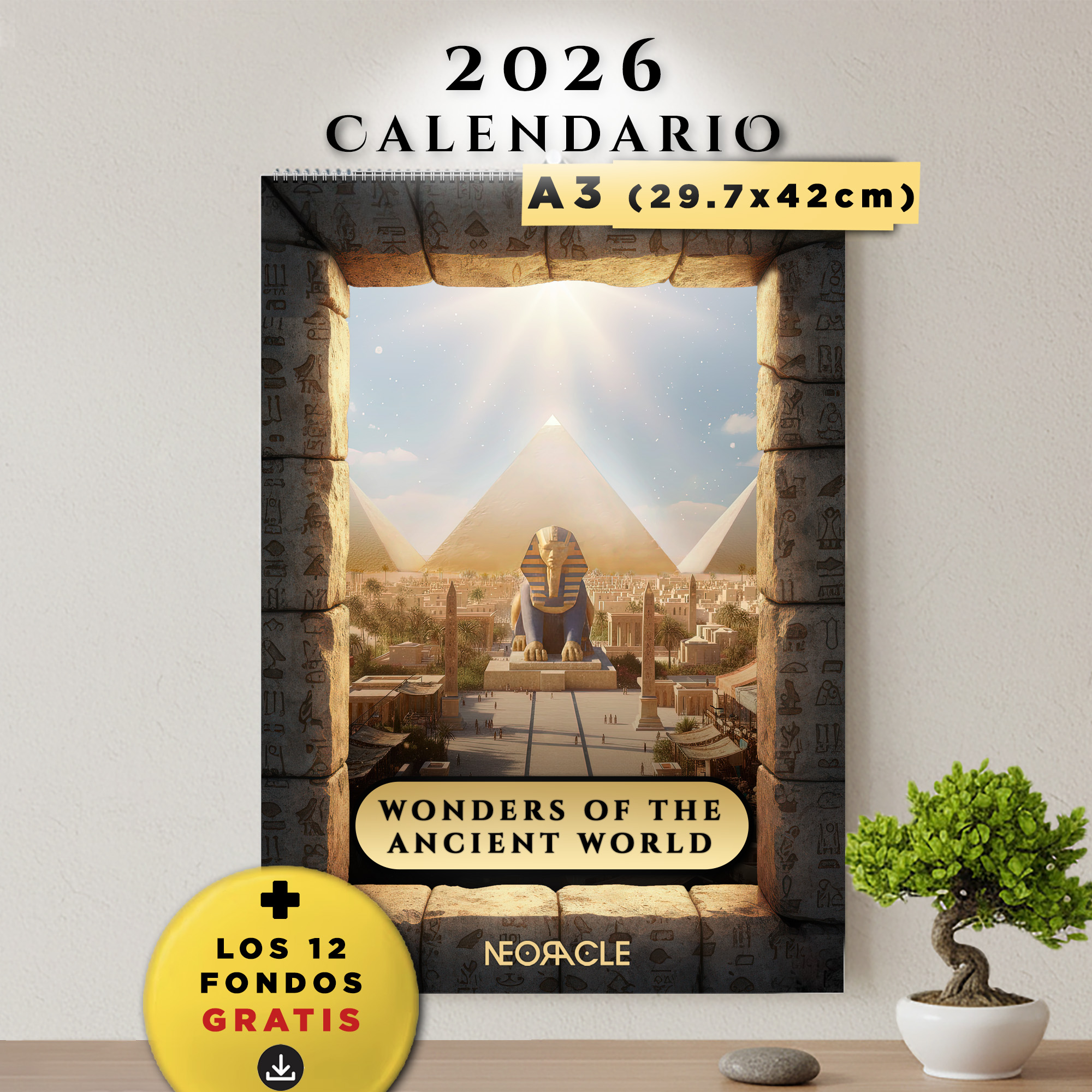 Calendario de Pared 2026 (tamaño grande A3) - Maravillas del Mundo Antiguo Reimaginadas